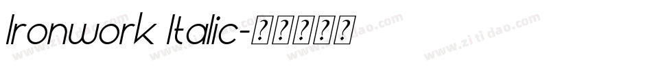 Ironwork Italic字体转换